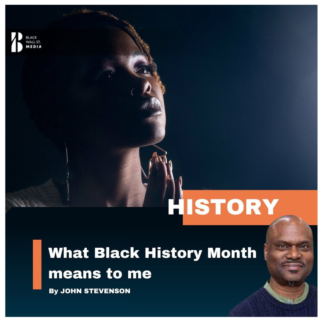 what-black-history-month-means-to-me-black-wall-st-media