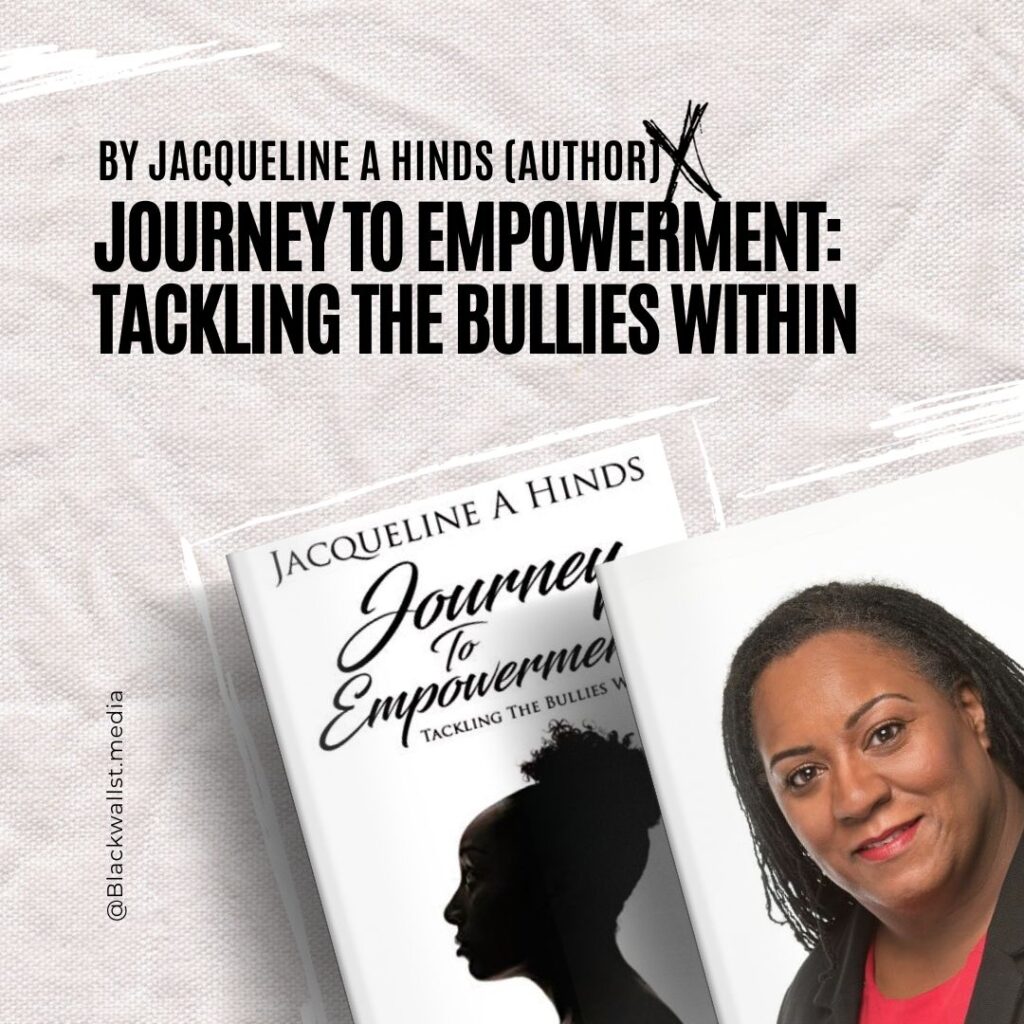 Journey To Empowerment: Tackling the Bullies Within