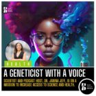 A Geneticist with a Voice