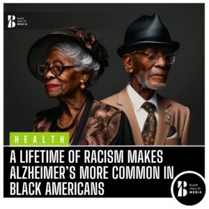 Racism links to Alzheimer’s
