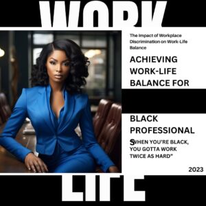Achieving Work-Life Balance for Black Professionals