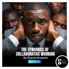 The Dynamics of Collaborative Working