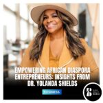 Discover the Entrepreneurial Insights of Dr. Yolanda Shields in Our Exclusive Interview!