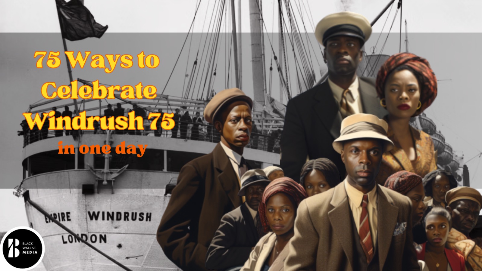 75 Ways to Celebrate Windrush75 in Just One Day