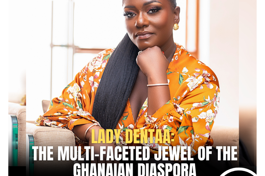 Dentaa: The Multi-faceted Jewel of the Ghanaian Diaspora