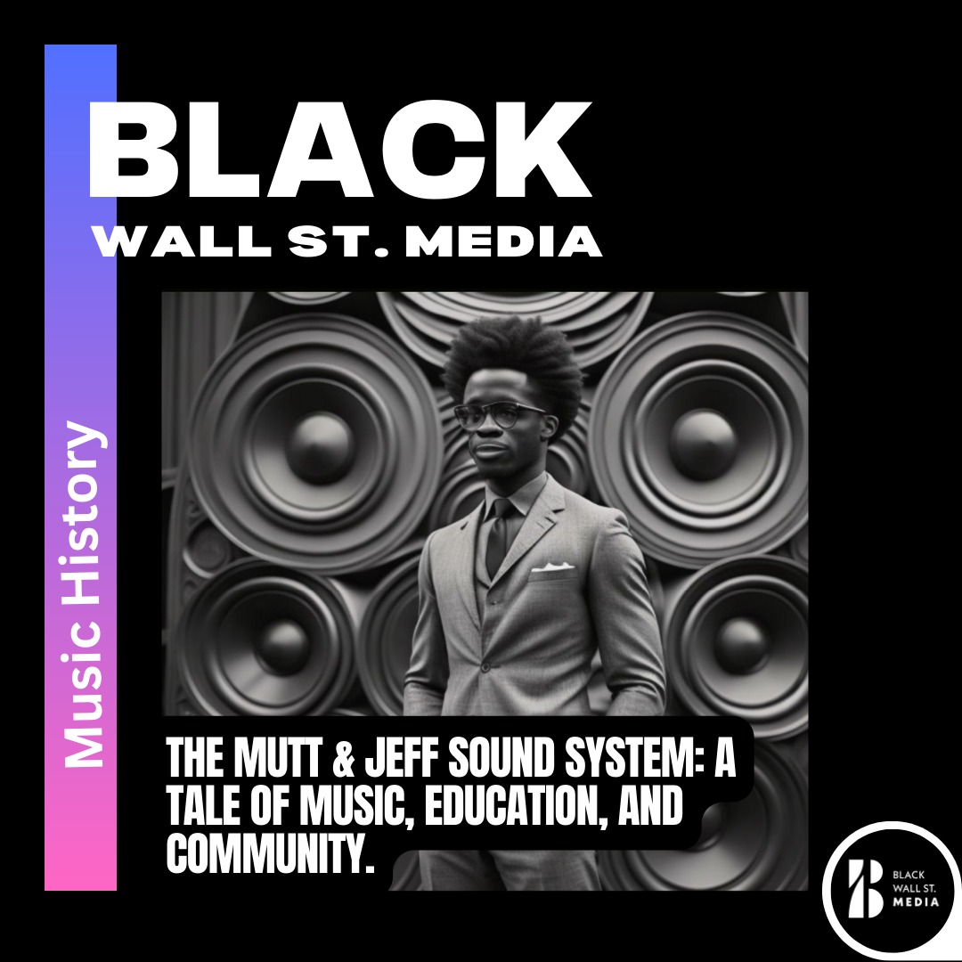 The Mutt & Jeff Sound System: A Tale of Music, Education, and Community.